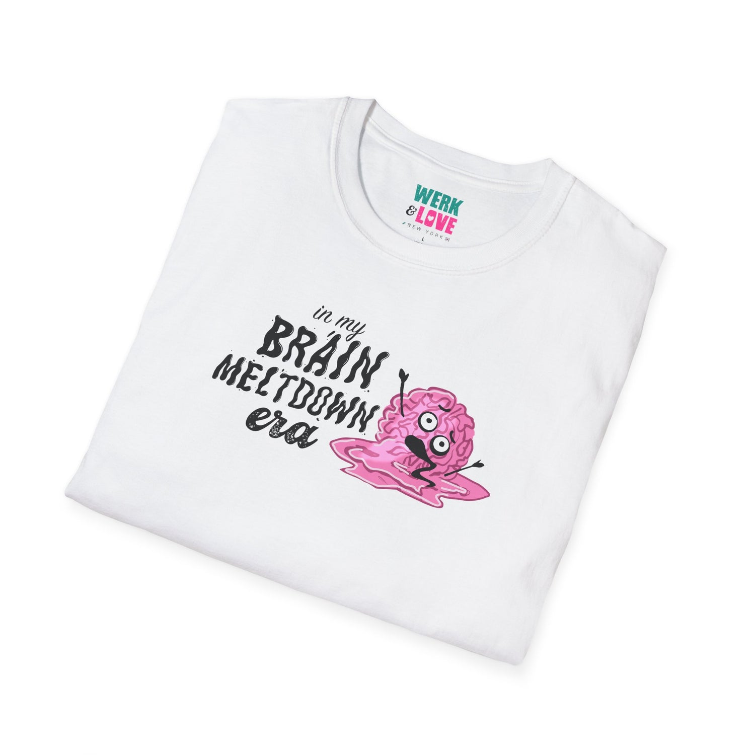 In My Brain Meltdown Era Tee